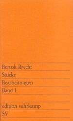 ISBN 9783518107881: Stücke. Bearbeitungen. Band 1