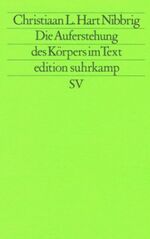 ISBN 9783518112212: Die Auferstehung des Körpers im Text