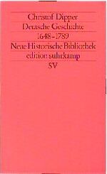 ISBN 9783518112533: Deutsche Geschichte 1648 - 1789 -- Neue Historische Bibliothek