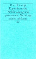 ISBN 9783518113752: Kopernikanische Mobilmachung und ptolemäische Abrüstung - Ästhetischer Versuch