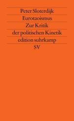 ISBN 9783518114506: Eurotaoismus – Zur Kritik der politischen Kinetik