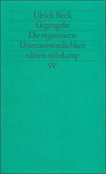 ISBN 9783518114681: Gegengifte - Die organisierte Unverantwortlichkeit