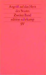 ISBN 9783518114919: Angriff auf das Herz des Staates. Soziale Entwicklung und Terrorismus. Ester und Zweiter Band