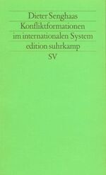 ISBN 9783518115091: Konfliktformationen im internationalen System