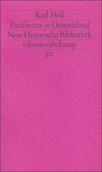 ISBN 9783518115336: Pazifismus in Deutschland