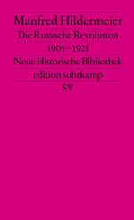 ISBN 9783518115343: Die Russische Revolution. 1905–1921