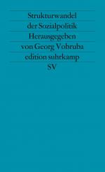 ISBN 9783518115695: Strukturwandel der Sozialpolitik – Lohnarbeitszentrierte Sozialpolitik und soziale Grundsicherung