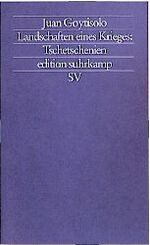 Juan Goytisolo: Landschaften eines Krieg
