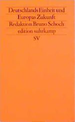 ISBN 9783518117835: Friedensanalysen. Für Theorie und Praxis. Vierteljahresschrift für... / Deutschlands Einheit und Europas Zukunft – Friedensanalysen