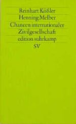 ISBN 9783518117972: Chancen internationaler Zivilgesellschaft