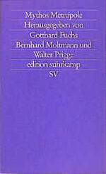 ISBN 9783518119129: Mythos Metropole. Inhalt: Gotthard Fuchs, Bernhard Moltmann, Mythen der Stadt / Gerwin Zohlen, Metropole als Metapher / Sigrid Weigel, Zur Weiblichkeit imaginärer Städte / Uli Exner, Heterarchie. Zur Befreiung der Metropolen-Architektur / Dieter Hoffmann-Axthelm, Das Einkaufszentrum / Walter Prigge, Mythos Architektur. Zur Sprache des Städtischen / Paul Virilio, Marianne Brausch, Randgruppen. Ein Gespräch / Bazon Brock, Zivilisationsraum und Kulturghetto / Walter Amann, Wolfgang Schikora, Ulrich Zierold, Mobilien, Zeichen, Begrenzungen / Andreas Kuhlmann, Kultur und Krise. Zur Inflation der Erlebnisse / Diedrich Diederichsen, Wie aus Bewegungen Kulturen und aus Kulturen - Communities werden / Edward W. Soja, Postmoderne Urbanisierung / Saskia Sassen, Metropole: Grenzen eines Begriffes / Roger Keil, Globalität: Lokalität. Frankfurter Verhältnisse / Florian Rotzer, Urbanität in den Netzen. Vom Take-Over der Städte / Peter Weibel, Die virtuelle Stadt im telematischen Raum / Friedrich A. K