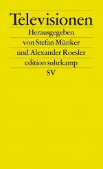 ISBN 9783518120910: Televisionen. (= edition suhrkamp 2091).