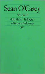 ISBN 9783518121337: Stücke I. Dubliner Trilogie. edition suhrkamp Vand 2133 / 1. Auflage