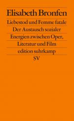 ISBN 9783518122297: Liebestod und Femme fatale - Der Austausch sozialer Energien zwischen Oper, Literatur und Film