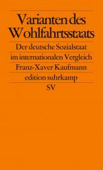 ISBN 9783518123010: Varianten des Wohlfahrtsstaats - Der deutsche Sozialstaat im internationalen Vergleich