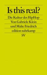 ISBN 9783518123157: Is this real? - Die Kultur des HipHop