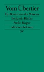 ISBN 9783518124598: VOM UEBERTIER - Ein Bestiarium des Wissens. Sonderangebot!