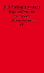 ISBN 9783518125137: Signiert! Engel und Dämonen der Peripherie - Essays