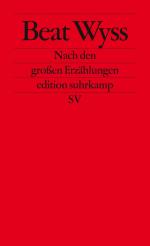 ISBN 9783518125496: Nach den großen Erzählungen