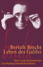 ISBN 9783518188019: Leben des Galilei: Schauspiel - Text und Kommentar