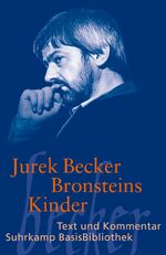 Jurek Becker: Bronsteins Kinder: Roman ( Jurek Becker: Bronsteins Kinder: Roman (
