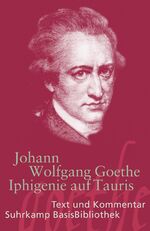 ISBN 9783518189030: Iphigenie auf Tauris - Ein Schauspiel. Leipzig 1787