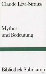 ISBN 9783518221976: Mythos und Bedeutung : Vorträge. (=Bibliothek Suhrkamp ; Bd. 1197)