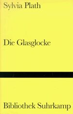 ISBN 9783518222218: Die Glasglocke