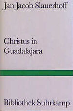 ISBN 9783518222782: Christus in Guadalajara