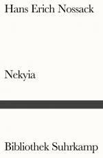 ISBN 9783518240496: Nekyia : Bericht eines Überlebenden. Bibliothek Suhrkamp ; Bd. 72