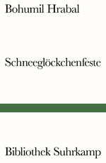 ISBN 9783518241363: Schneeglöckchenfeste