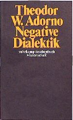 ISBN 9783518277133: Negative Dialektik