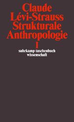 ISBN 9783518278260: Strukturale Anthropologie I