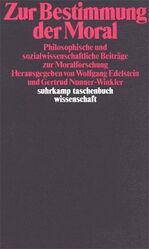 ISBN 9783518282281: Zur Bestimmung der Moral