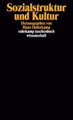 ISBN 9783518283936: Sozialstruktur und Kultur – Herausgegeben von Hans Haferkamp