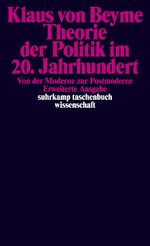 ISBN 9783518285695: Theorie der Politik im 20. Jahrhundert - Von der Moderne zur Postmoderne