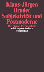 ISBN 9783518286777: Subjektivität und Postmoderne - Der Diskurs der Psychologie