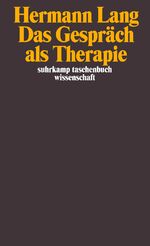 ISBN 9783518288931: Das Gespräch als Therapie