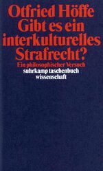 ISBN 9783518289969: Gibt es ein interkulturelles Strafrecht? - Ein philosophischer Versuch