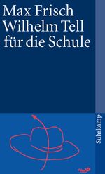 ISBN 9783518365021: Wilhelm Tell für die Schule