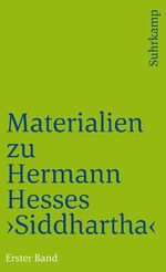 ISBN 9783518366295: Materialien zu Hermann Hesses »Siddhartha« – Erster Band