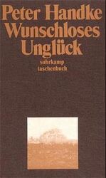 ISBN 9783518366462: Wunschloses Unglück