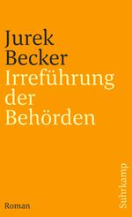 ISBN 9783518367711: Irrefuehrung der Behoerden