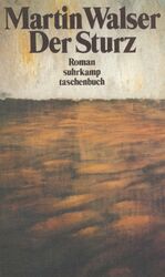 ISBN 9783518368220: Der Sturz: Roman (suhrkamp taschenbuch)