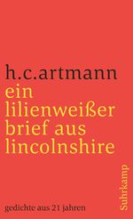 ISBN 9783518369982: Ein lilienweisser Brief aus Lincolnshire