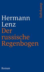 Hermann Lenz: Der russische Regenbogen. Hermann Lenz: Der russische Regenbogen.