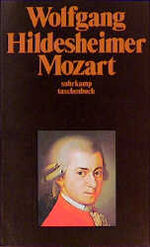 ISBN 9783518370988: Mozart. Mit einem Personenregister und Werkregister. Register der erwähnten Werke Mozarts und Konkordanz der originalen Köchel-Nummern. Mit einer Zeittafel. - (=Suhrkamp Taschenbuch, st 598).