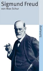 ISBN 9783518372784: Sigmund Freud – Leben und Sterben