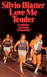 ISBN 9783518373835: Love Me Tender – Erzählung