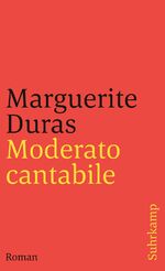 ISBN 9783518376782: Moderato cantabile